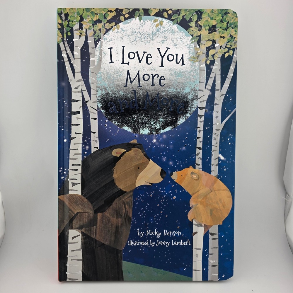 Tiger Tales I Love You More and More Hardcover Children's‎ Book Pre-Owned